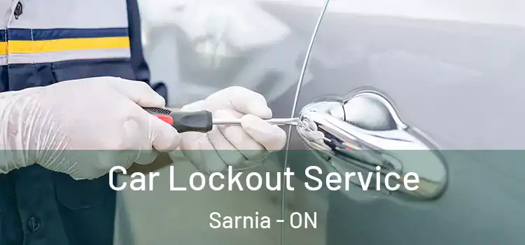  Car Lockout Service Sarnia - ON