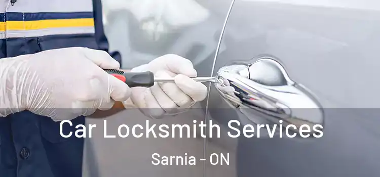 Car Locksmith Services Sarnia - ON