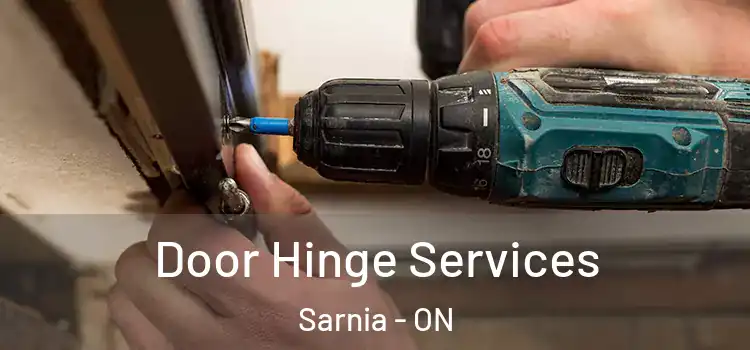 Door Hinge Services Sarnia - ON