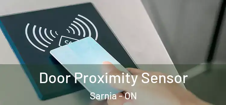 Door Proximity Sensor Sarnia - ON