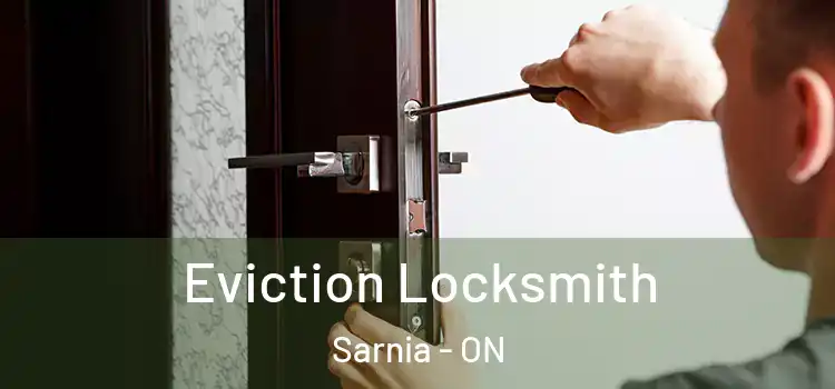  Eviction Locksmith Sarnia - ON
