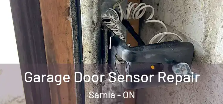 Garage Door Sensor Repair Sarnia - ON