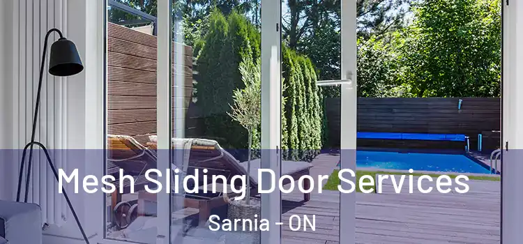 Mesh Sliding Door Services Sarnia - ON