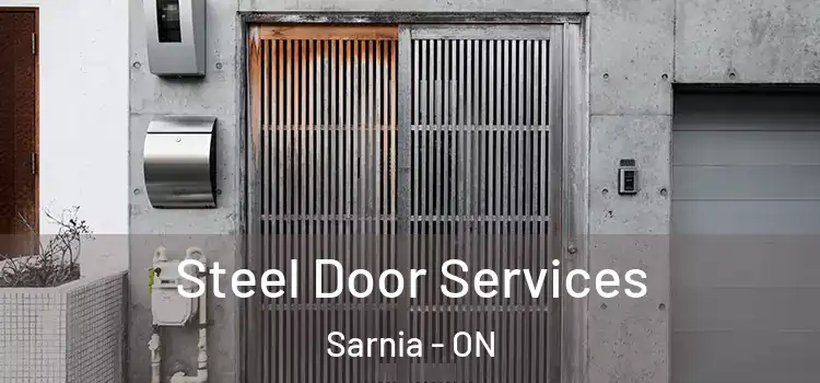 Steel Door Services Sarnia - ON